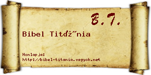 Bibel Titánia névjegykártya